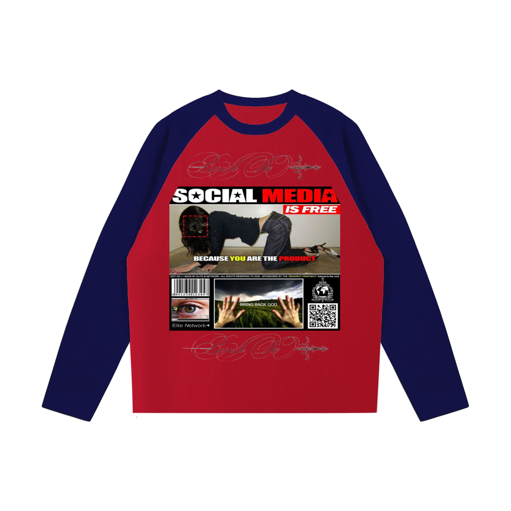 Social Media Is Free Long Sleeve